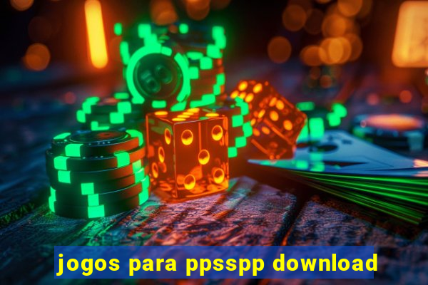 jogos para ppsspp download